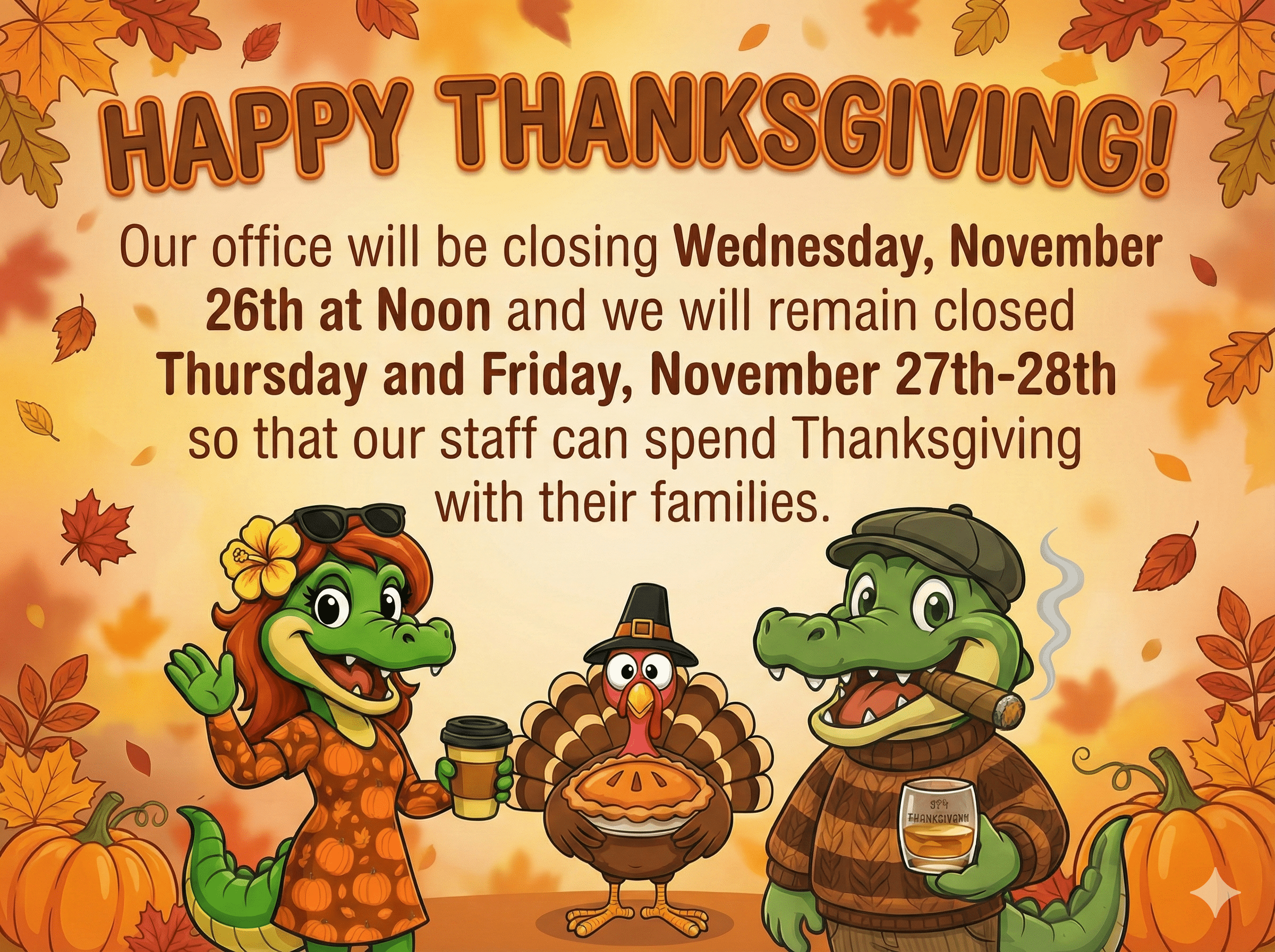 Gator Grafix Thanksgiving holiday hours banner featuring Billy and Daphne Gator mascots and a turkey.